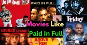 Movies like paid in full