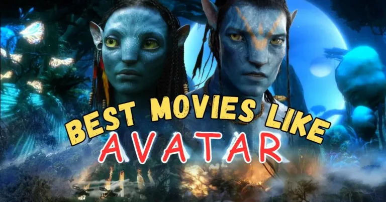 Sci-Fi Movies to Watch If you like Avatar: Creating the World of Pandora