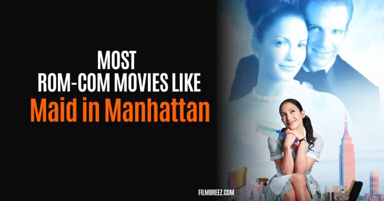 Romantic Comedies Movies Like Maid in Manhattan in 2023
