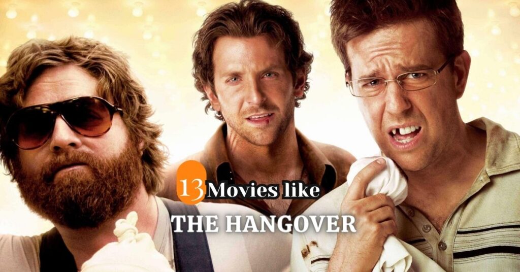 movies like the hangover 