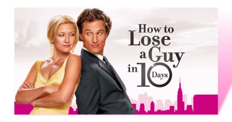 How to Lose a Guy in 10 Days